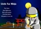 Little Fat Ninja